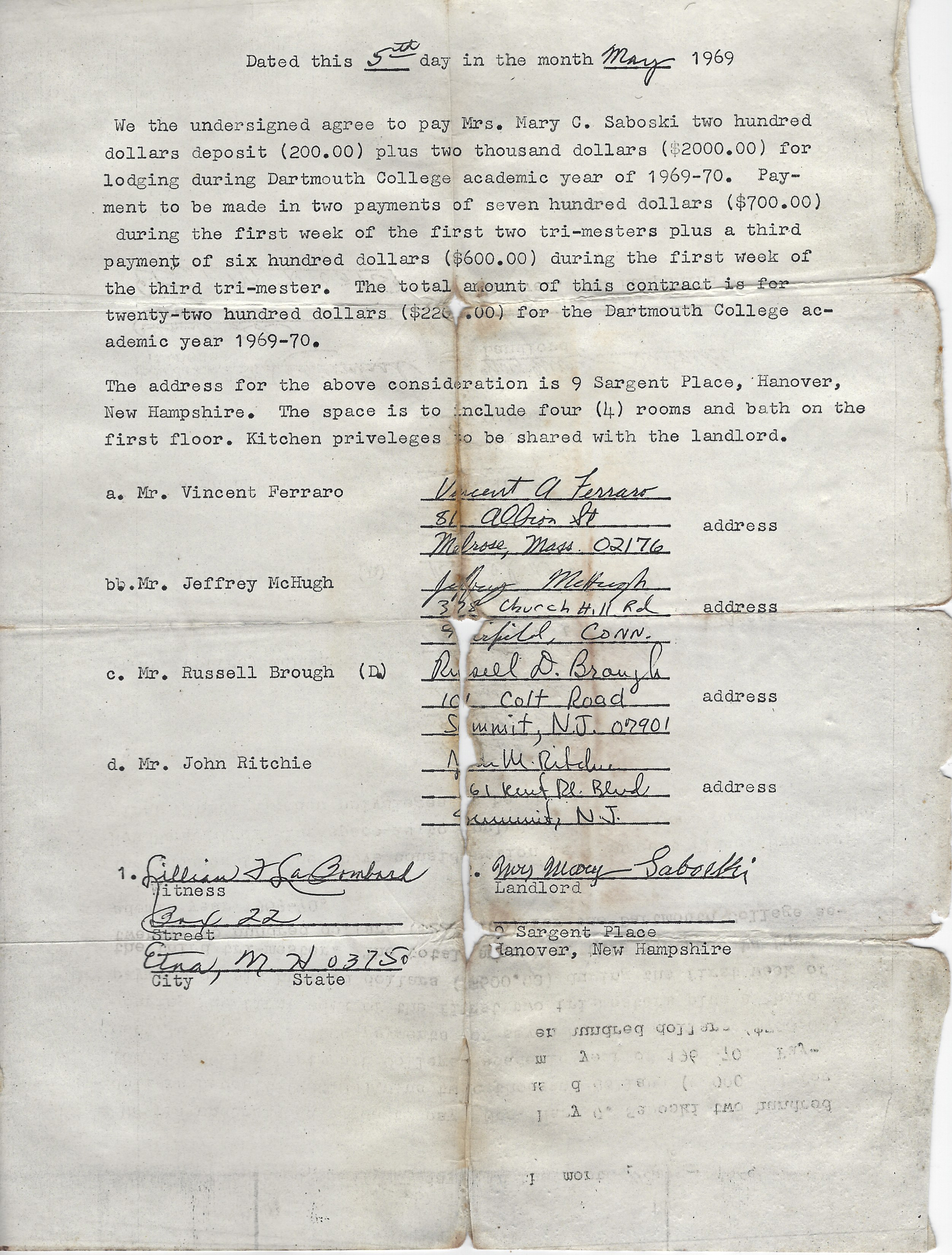 The first year lease at 9 Sargent Place